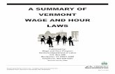 A SUMMARY OF VERMONT WAGE AND HOUR LAWSlabor.vermont.gov/.../WH-13-Wage-and-Hour-Laws-2009.pdfA SUMMARY OF VERMONT WAGE AND HOUR LAWS Published by: Wage and Hour Program Vermont Department