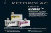 KETOROLAC - Sagent Pharmaceuticals A source of KETOROLAC for your facility Packaging is InformatIVSM • Available in 15 mg per mL, 30 mg per mL and 60 mg per 2 mL single-dose vials