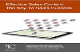 Effective Sales Content: The Key To Sales Successsalesmanagement.org/web/...Channels_Effective_Sales_Content.pdf · the customer mindset 2 ... to grow sales at lower costs by reengineering