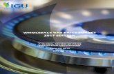 WHOLESALE GAS PRICE SURVEY 2017 EDITION - IGU · wholesale gas price survey 2017 edition a global review of price formation mechanisms 2005 to 2016 may 2017