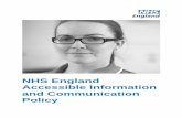 NHS England Accessible Information Policy€¦ ·  · 2016-11-02Publications Gateway Reference: 05699 Document Purpose Document Name ... Effective information and communication are