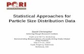 Statistical Approaches for Particle Size Distribution Datapqri.org/wp-content/uploads/2015/08/pdf/christopher_final.pdf · Statistical Approaches for Particle Size Distribution Data