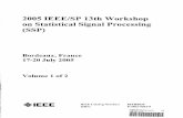 2005 IEEE/SP 13th Workshop on Statistical Signal ... · 2005 IEEE/SP 13th Workshop on Statistical Signal Processing (SSP ... PHD Filtering for Tracking an Unknown Number of ... Directed