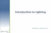 Introduction to Lighting · Objectives of Lighting • To supplement vehicle headlights, extending the visibility range beyond their limits both laterally and longitudinally.