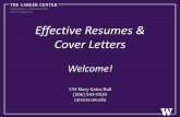 Effective Resumes & Cover Letters - UW Courses Web …courses.washington.edu/envh482/Resumes.pdf · • Job title/position and name of company /organization –EX: Marketing Research
