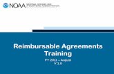 Reimbursable Agreements Training - NOAA NU RA PPT...Reimbursable Agreements Training FY 2011 – August ... (BPR) • BPR for RAs ... agreement and funding document do not agree.