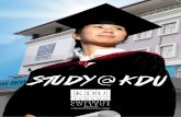 KDU Penang University College - kdupg.edu.my · KDU PENANG UNIVERSITY COLLEGE SPM Note: • A ‘Pass’ in Sijil Pelajaran Malaysia (SPM) ... * If English language is not fulﬁlled,