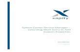 System Center Service Manager – Extending Work Items … · SERVICE MANGER – XAPITY REFERENCE GUIDE - EXTEND SCSM WORK ITEMS Innovative Tools For Service Manager 3 System Center