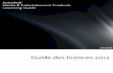 Guide des licences 2012download.autodesk.com/.../2012/Adsk_ME_LicensingG… ·  · 2015-06-15Guide des licences 2012. ... accédez à la page Autodesk Licensing et cliquez sur le