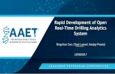 Rapid Development of Open Real-Time Drilling … Rapid... · Outline Motivations Streaming Analytics Development Tools Open Source or Vendor Product Open Real-Time Drilling (RTD)