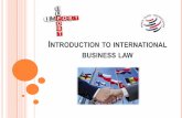 Introduction to international business law - Law courses · CONTENTS Part 1: Legal Environment of International Business Forms of International Business Trade Government Controls