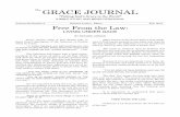 The GRACE JOURNAL “Taking God’s Grace to the World” A …understandgrace.com/wp-content/uploads/2016/03/Vol-2… ·  · 2016-03-06( vs. 2,3 ). Are we required to ... steps