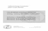CED 2014-2024 Revised Forecast Volume 1 - California ... ENERGY DEMAND 2014–2024 REVISED FORECAST Volume 1: Statewide Electricity Demand, End‐User Natural Gas Demand, and Energy