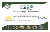 2013 IHCP Annual Provider Seminar Prior Authorization 101 …€¦ ·  · 2013-10-16!is presentation can be downloaded at: ... 2013 IHCP Annual Provider Seminar Prior Authorization