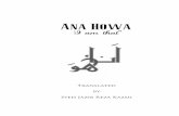 Ana Howa - Wilayat Mission: Leading Shia Books … · ANA HOWA 1 Introduction ... I am batin (hidden). (Jamia al Israr) 4. I am the first and I am the last. ... Kaaba, Abu Talib (as)