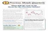 O N T Precious Metals Quarterly - Amazon Web Services · Precious Metals Quarterly ... Clint Siegner – clint.siegner@MoneyMetals.com Mike Gleason – mike.gleason@MoneyMetals.com