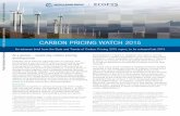 CARBON PRICING WATCH 2015 - World Bankdocuments.worldbank.org/curated/en/387741468188935412/pdf/96602... · an internal carbon price in business strategies is ... Carbon pricing will