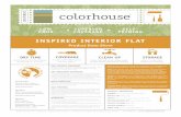 INSPIRED INTERIOR FLATuploads.colorhousepaint.com/.../Colorhouse...Inspired_rev1.10.17w.pdf · Scrape excess paint before washing. INSPIRED INTERIOR FLAT SUPERIOR COVERAGE SELF-PRIMING