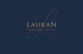 35 long Lauran represents - Cro Yachting - Yacht and Boat … ·  · 2017-04-1435 long Lauran represents meaning. Luxury yacht with ... Bathing ladder: Gangway: ... - Presentation