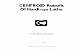 Centroid Hardinge Retrofit Manual · 3 Revisions on 11/04/04 T:\DOCS\Hardinge\Centroid Hardinge Retrofit Manual.pmd The first step of the Hardinge retrofit is the removal of the old