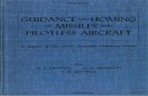 Guidance and Homing of Missiles and Pilotless Aircraft · A REPORT PREPARED FOR THE AAF SCIENTIFIC ADVISORY GROUP By ... The AAF Scientific Advisory Group was ... Radar Aid to Guided