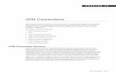 ATM Connections - surfer/library/ATM_ ATM Connections 10-1 10 ATM Connections This chapter describes how ATM connection services are established by adding ATM connections between ATM