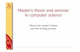 Master's thesis and seminar in computer science - …marina.walden/MasterSemi12/Thesis.pdfMaster's thesis and seminar in computer science! ... computer science and computer engineering)"