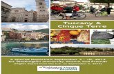 Tuscany Cinque Terre - Alumni and Development | … · Tuscany & Cinque Terre Washington University Alumni and Friends: Experience an authentic taste of la dolce vita in Tuscany and