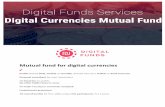 Mutual fund for digital currencies ·  · 2017-10-05Mutual fund for digital currencies . Profits shared daily ... For 2 years. What is Digital ... Plus, you will have a personal