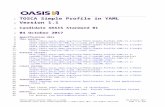 TOSCA Simple Profile in YAML Version 1.1 - OASISdocs.oasis-open.org/tosca/TOSCA-Simple-Profile-YAML/v1.1/... · Web viewTOSCA Simple Profile in YAML Version 1.1 Candidate OASIS Standard