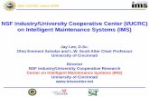 NSF Industry/University Cooperative Center … to IMS(2).pdfNSF Industry/University Cooperative Center (I/UCRC) on Intelligent Maintenance Systems ... Near-Zero Downtime