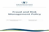 Fraud and Risk Management Policy - drakenstein.gov.za and... · The purpose of the fraud– and risk management policy is to assist management with the risk ... The amount of risk