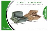 LIFT CHAIR - Pride Mobility® | Live Your Best® - Leader In ... Chair 3 LABEL INFORMATION LIFT CHAIR PRODUCT SAFETY SYMBOLS The symbols below represent labels used on the product