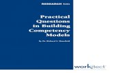 Practical Questions in Building Competency Models - … · Practical Questions in Building Competency Models InTRoduCTIon Competency modeling, ... competency model, because some of