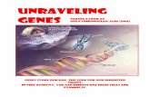 Unraveling Genes Taking a look at deoxyribonucleic … Experiment Manual...Taking a look at deoxyribonucleic acid (DNA) 2 ... the cytoplasm which is responsible for heredity control