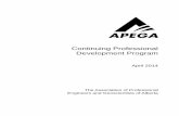 Continuing Professional Development Program - APEGA · Continuing Professional Development Program April 2014 The Association of Professional ... One hour of participation activity