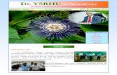 Dr. YSRHU e-Newsletter · Dr. YSRHU e-Newsletter ... 143th Jayanthi of Andhra kesari Sri Tanguturi Prakasam Pantulu was celebrated at Administra-tive block of Dr.YSRHU and HC&RI,