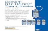 Comark C12 HACCP Thermometer - thermometer … · Comark C12 HACCP Thermometer Comark is the leading manufacturer and supplier of a wide range of electronic measurement instruments