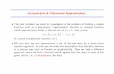 Interpolation&PolynomialApproximation - Peoplepeople.sc.fsu.edu/~jpeterson/interpolation.pdf · • We saw that we can approximate a set of discrete data by a linear least squares