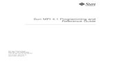 Sun MPI 4.1 Programming and Reference Guide User Interface was developed by Sun Microsystems, Inc. for ... REPRESENTATIONS AND ... 6 Sun MPI 4.1 Programming and Reference Guide …