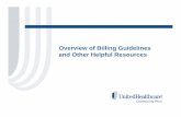 Overview of Billing Guidelines and Other Helpful …€¦ ·  · 2018-03-22Overview of Billing Guidelines and Other Helpful Resources. Summary Doc#: PCA13506_20140828 ... Salt Lake