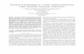 Numerical Modelling of a Tidal Turbine Behaviour under ...€¦ · Numerical Modelling of a Tidal Turbine Behaviour under Realistic Unsteady Tidal ... numerical simulations of a three-bladed
