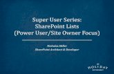 Power User - SharePoint Listsfiles.meetup.com/17651662/Power User - SharePoint Lists - External.pdf · access, change, and update this list ... Allows you to import a spreadsheet