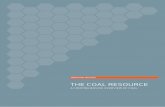 THE COAL RESOURCE - World Coal Association Using Methane from Coal Mines ... into lignite or ‘brown coal’ – these are coal- ... The main advantage of room–and-pillar