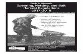 Guide to Wisconsin Spearing, Netting, and Bait Harvest ... to Wisconsin Spearing, Netting, and Bait Harvest Regulations 2017-2018 Includes regulations on: • Rough Fish Spearing •