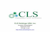 CLS Holdings USA, Inc - PCG Advisory Grouppcgadvisory.com/wp-content/uploads/2015/10/CLS-Investor-PPT... · CLS Holdings USA, Inc Investor Presentation ... to implement the Company's