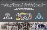 Charles A. Sternbach AAPG President 2017-2018 slides/2… · AAPG | Address to CSPG Calgary, Canada – September 12, 2017 Charles A. Sternbach AAPG President 2017-2018 Innovation