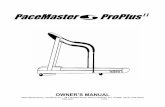 PaceMaster ProPlus II - pacemasterservice.com · PaceMaster ProPlus II OWNER’S MANUAL Manufactured by: Aerobics Inc., 34 Fairfield Place West Caldwell, NJ 07006 (973) 276-9700 PPII.DOC