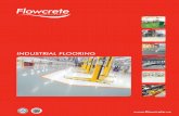FC [USA] Industrial Brochure [Dec 2011] AW - KSL … Brochure.pdfIndia Flowcrete India Pvt Ltd Tel: +91 44 4202 9831 Fax: +91 44 4202 9832 Email: india@flowcrete.com ... FC [USA] Industrial