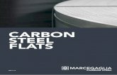 CARBON STEEL FLATS - Marcegaglia · Marcegaglia Carbon Steel is dedicated ... Tube forming and welding ormatura ... and cutting Raddrizzatura e taglio Tube forming and welding ormatura